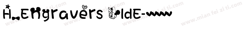 H_Engravers OldE字体转换
